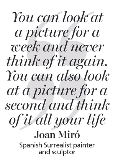 Quote of the week: You can look at a picture for a week and never think of it again. You can also look at a picture for a second and think of it all your life.