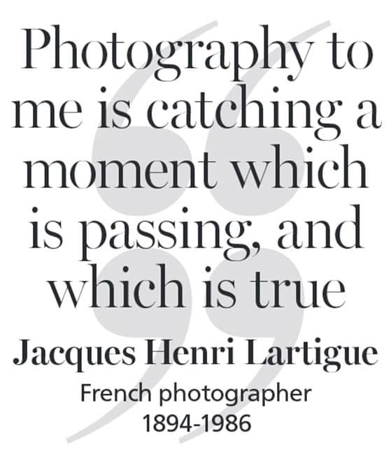Jacques-Henri-Lartique-Quote-24-oct-15
